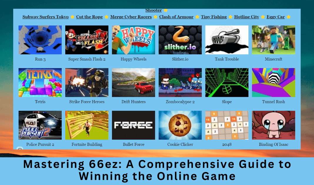 Mastering-66ez-A-Comprehensive-Guide-to-Winning-the-Online-Game