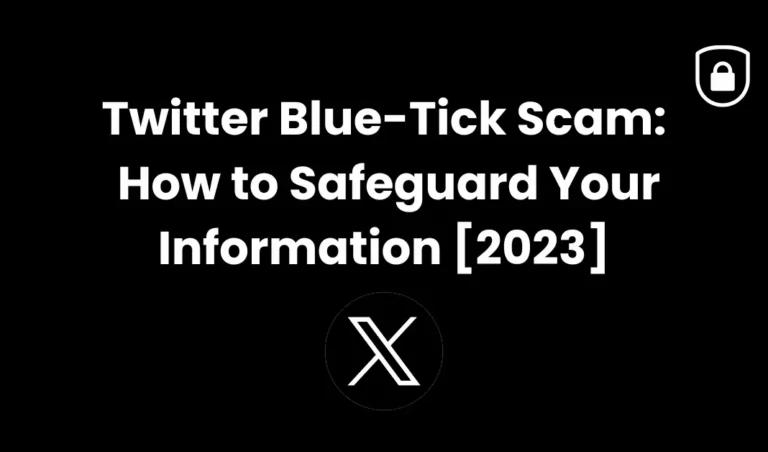 Twitter Blue-Tick Scam