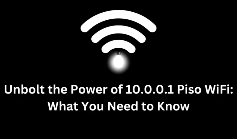 Unbolt the Power of 10.0.0.1 Piso WiFi: What You Need to Know
