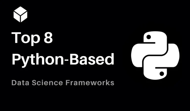 Python-Based Frameworks