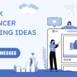TikTok Influencer Marketing Ideas for Small Businesses